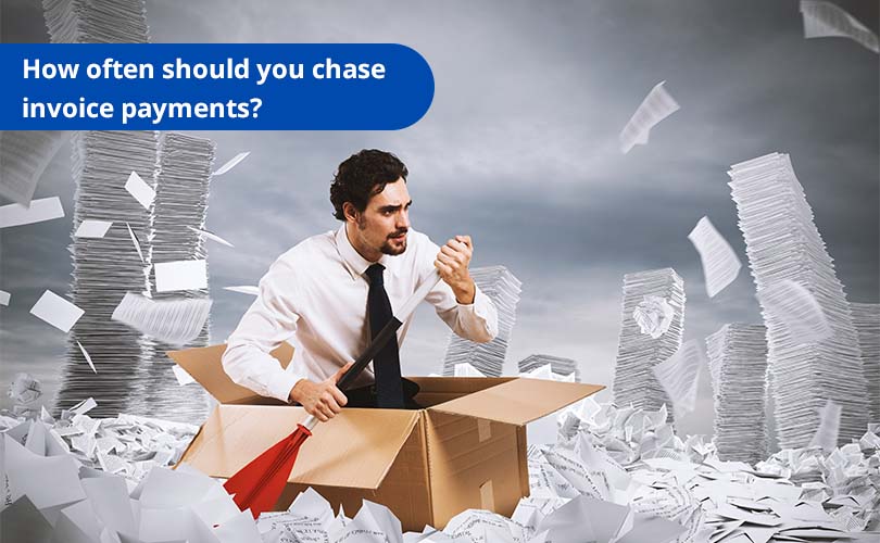 How often should you chase invoice payments?